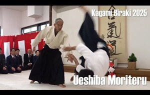 UESHIBA Moriteru Aikido Doshu - Kagami Biraki 2025